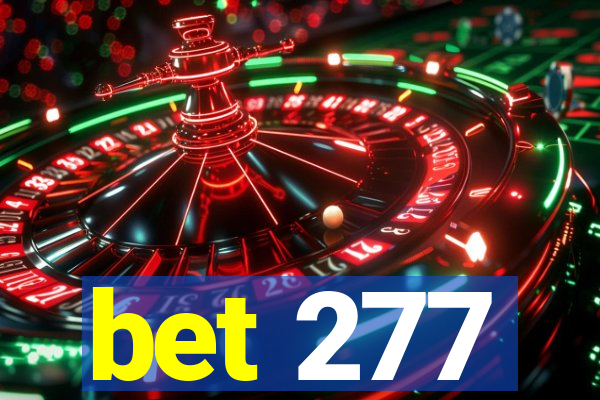 bet 277